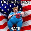 H3AVY to H3AVYER to...H3AV1EST P1G-haters-gonna-hate-fat-american.jpg