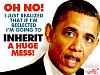 The President of the United States is an idiot.-reelected_obama_inherits_a_mess.jpg