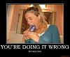 Beer of the Day thread (and ci-derp)-youre-doing-wrong-beer-demotivational-poster-1219385748.jpg