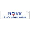 Yet Another Gun Thread-honk_if_youre_paying_my_mortgage_bumper_sticker-p128409502489012337trl0_400.jpg