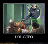 De noobing-demotivational-posters-lol-gtfo.jpg
